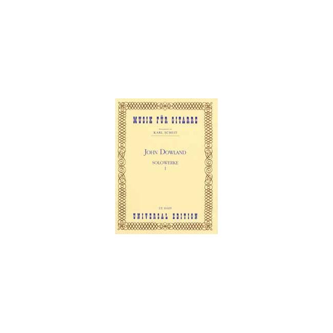 Dowland, John - Solo Works Vol. 1
