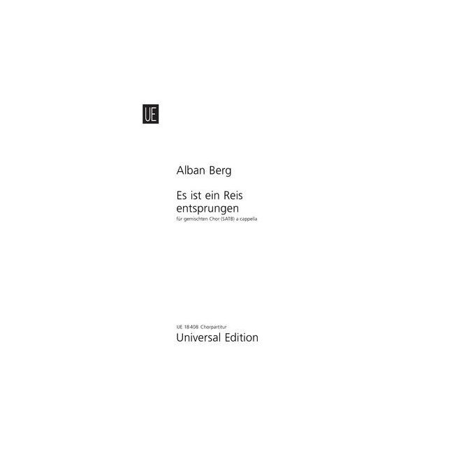 Berg, Alban - Es ist ein Reis entsprungen