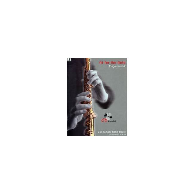 Gisler-Haase, Barbara - Fit for the Flute - Fingertechnik