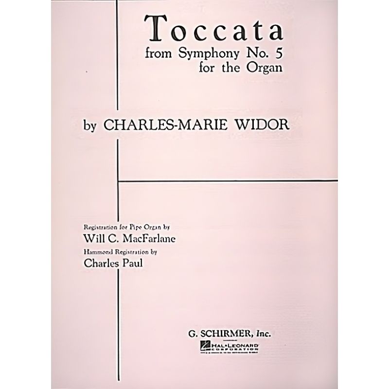Widor, Charles-Marie - Toccata (from Symphony No. 5)