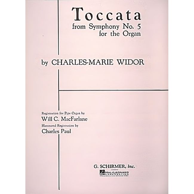 Widor, Charles-Marie - Toccata (from Symphony No. 5)