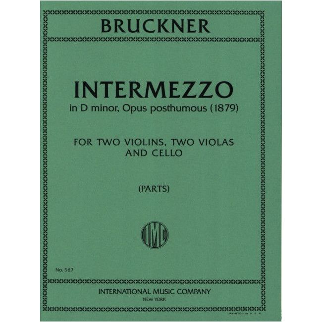 Bruckner, Anton - Intermezzo in D minor opus posthumous (1879)