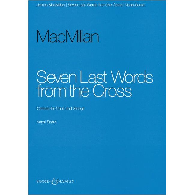 MacMillan, James - Seven Last Words from the Cross 