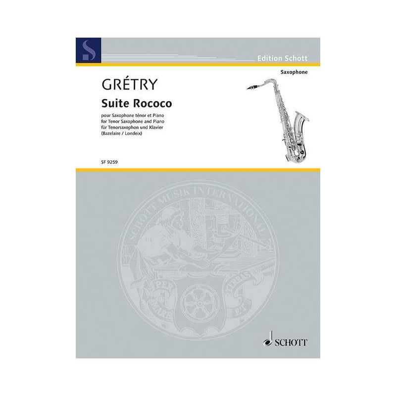 Grétry, André-Ernest-Modeste - Suite Rococo 