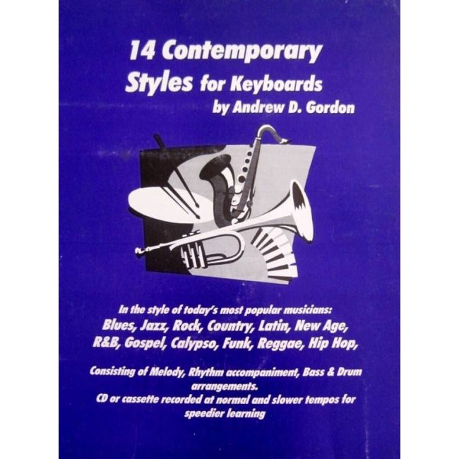 Gordon, Andrew D. - 14 Contemporary Styles For Keyboards
