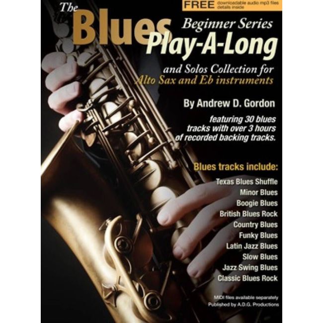Gordon, Andrew D. - The Blues Play-A-Long And Solos Collection