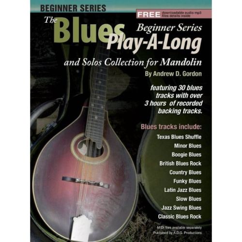 Gordon, Andrew D. - The Blues Play-A-Long and Solos Collection
