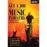 How to get a Job in the Music Industry