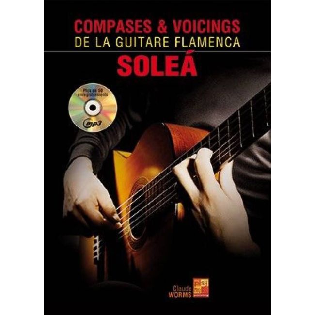 Worms, Claude - Compases et voicings de la guitare flamenca
