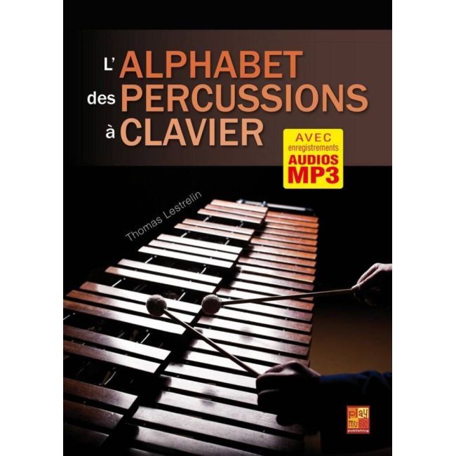 Lestrelin, Thomas - L?alphabet des percussions à clavier