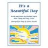 It's a Beautiful Day