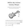 Harrison, George - While My Guitar Gently Weeps