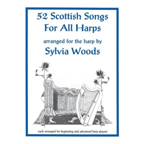 52 Scottish Songs for All...
