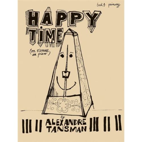 Tansman, Alexandre - Happy...