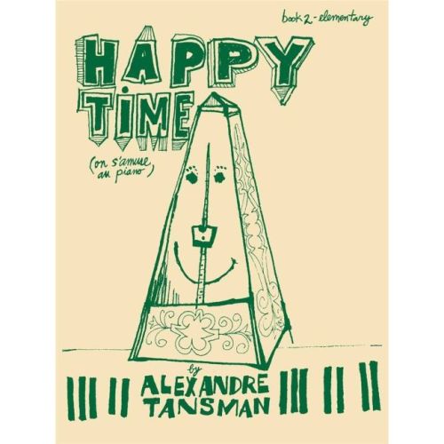 Tansman, Alexandre - Happy...