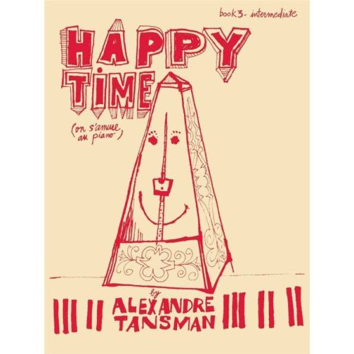 Tansman, Alexandre - Happy...