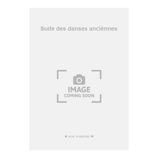 Assafjew, Boris Wladimirowitsch - Suite des danses anciènnes