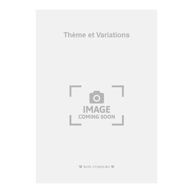 Tchaikovsky, Pyotr Ilyich - Thème et Variations