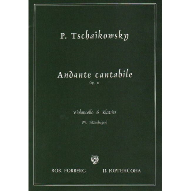 Tchaikovsky, Pyotr Ilyich - Andante cantabile, op.11