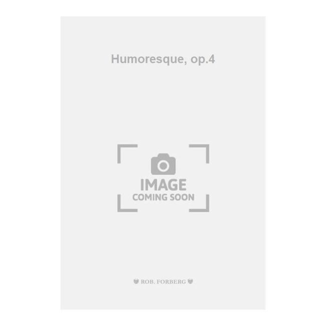Kusevitskyá, Sergey Aleksandrovich - Humoresque, op.4