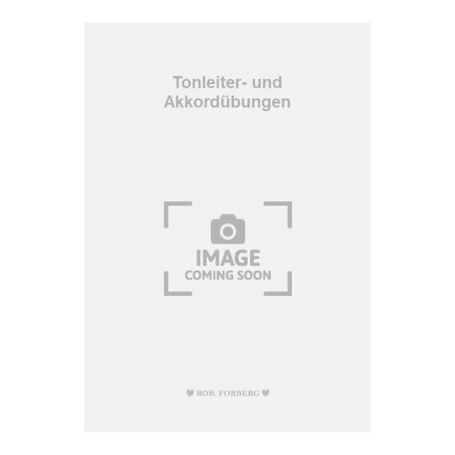 Fischer, Oskar - Tonleiter- und Akkordübungen