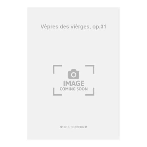 Chausson, Ernest - Vêpres...