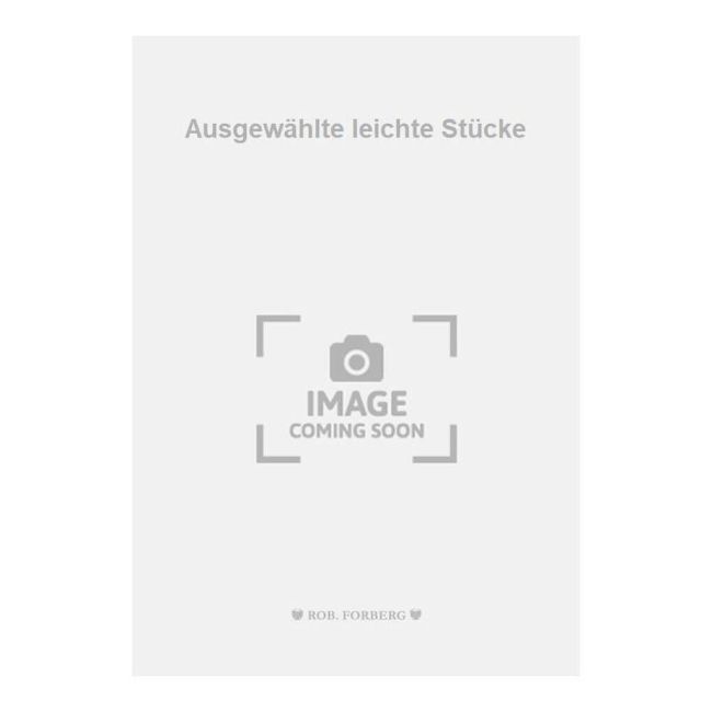 Guilmant, Alexandre - Ausgewählte leichte Stücke