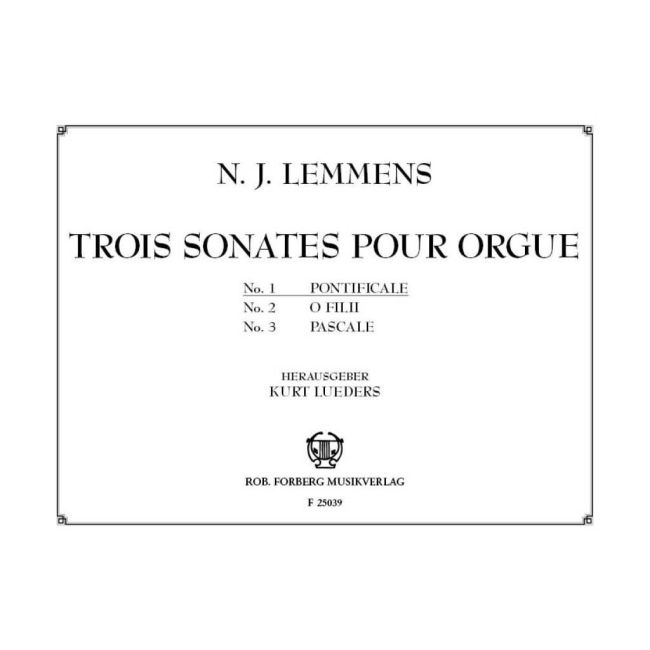 Lemmens, Nicolas-Jacques - Trois Sonates - No.1 Pontificale