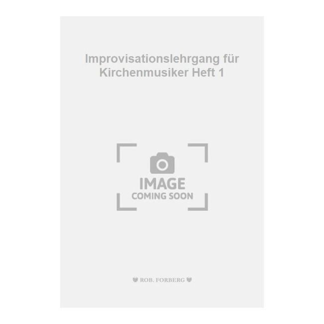 Various - Improvisationslehrgang für Kirchenmusiker Heft 1