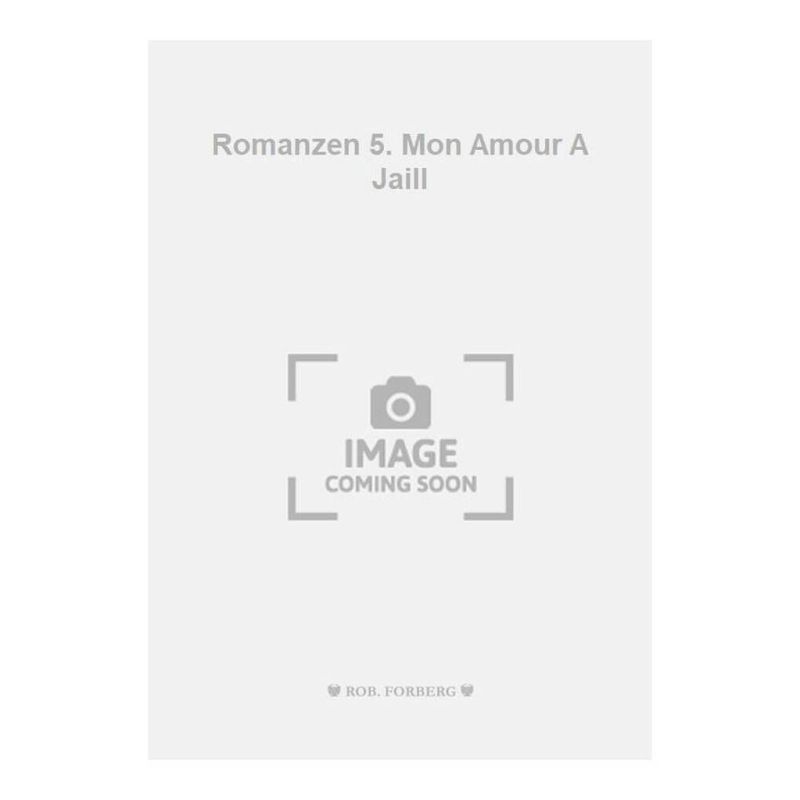 Balakirev, Mili Aleksejevitsj - Romanzen 5. Mon Amour A Jaill