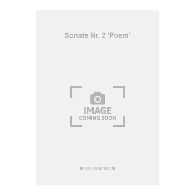 Catoire, Georges - Sonate Nr. 2 'Poem'