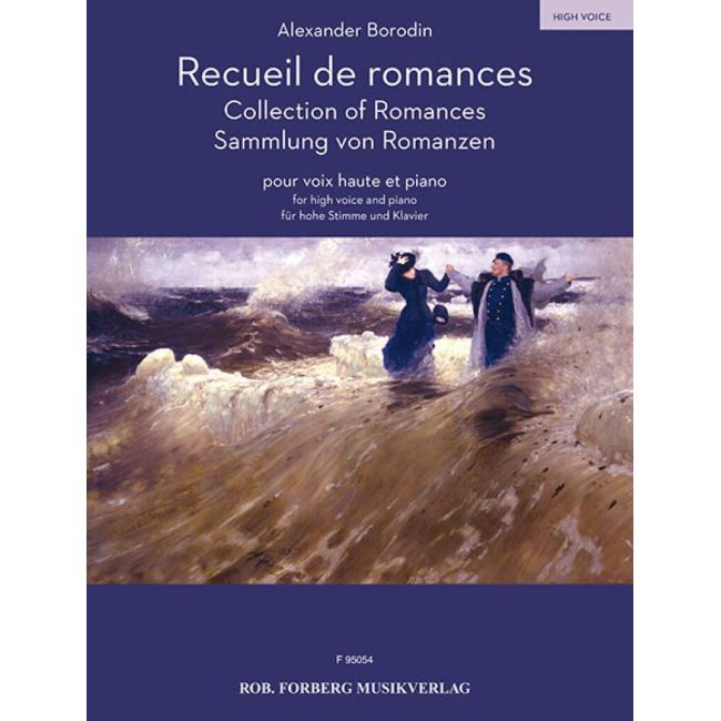 Borodin, Alexander Porfiryevich - Recueil de Romances - High Voice
