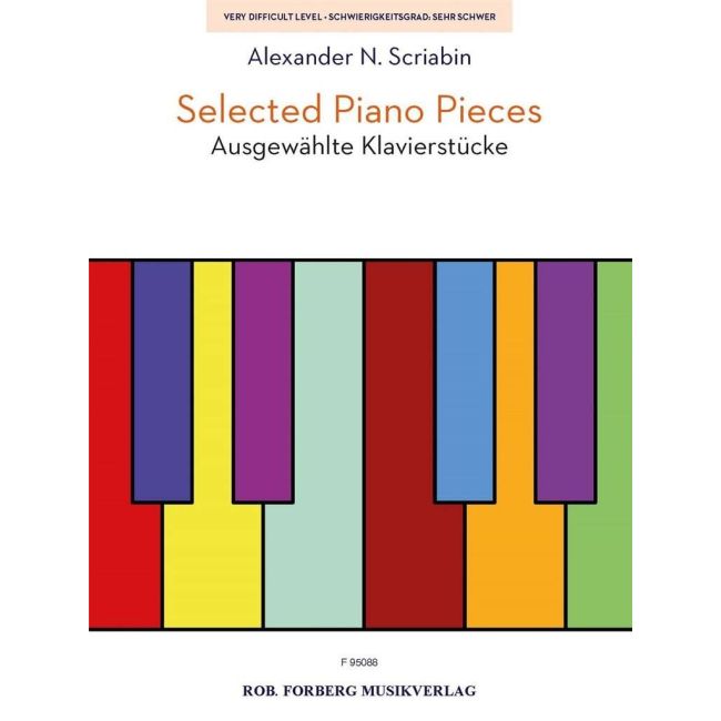 Scriabin, Alexander Nikolayevich - Selected Piano Pieces