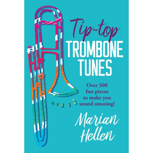 Hellen, Marian - Tip-Top Trombone Tunes