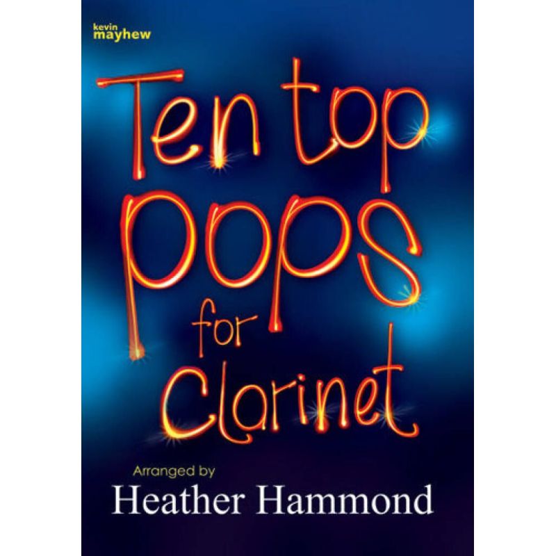 Hammond, Heather - Ten top pops for clarinet