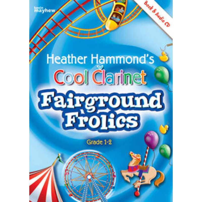 Hammond, Heather - Cool Clarinet - Fairground Frolics