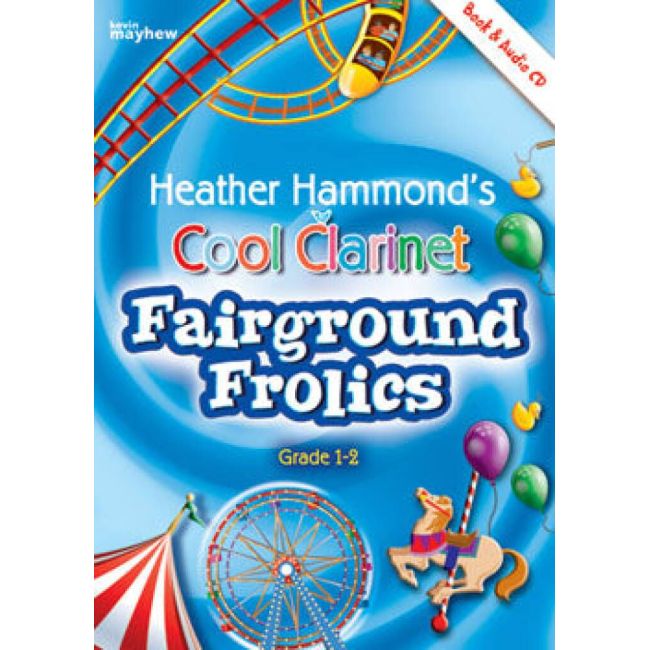 Hammond, Heather - Cool Clarinet - Fairground Frolics