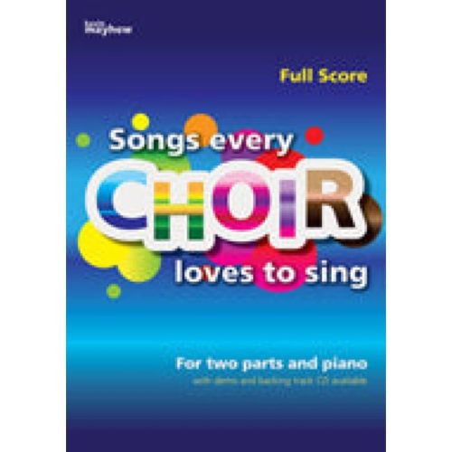 Songs Every Choir Loves to...