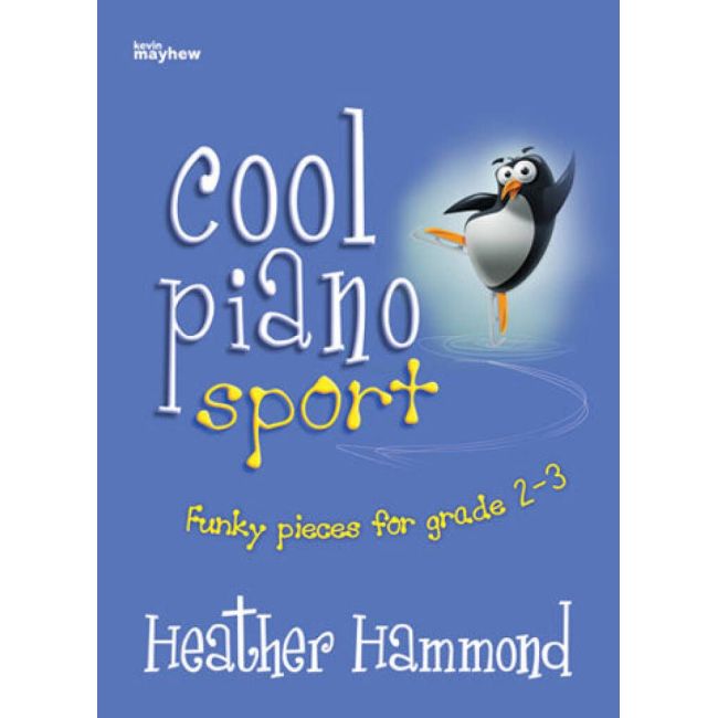 Hammond, Heather - Cool Piano Sport - Grade 2-3
