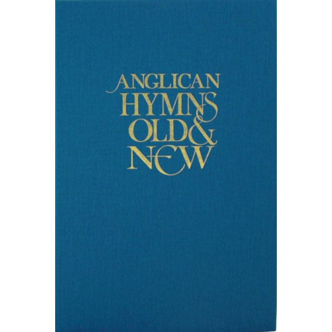 Anglican Hymns Old & New - Full Music