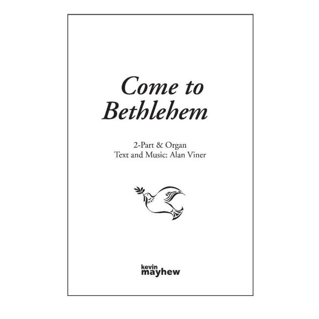 Viner, Alan - Come To Bethlehem