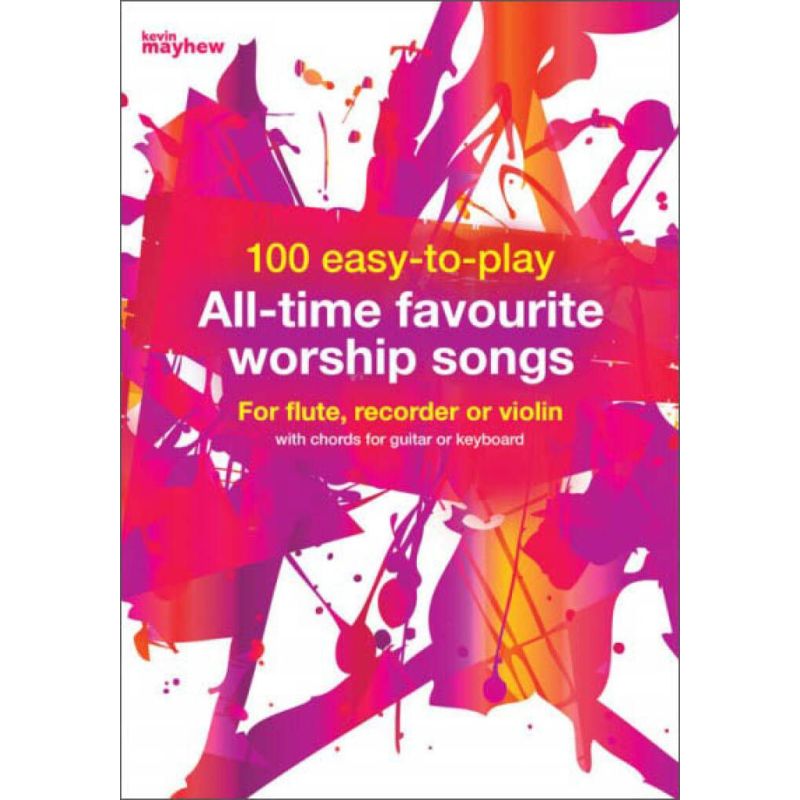 100 easy-to-play All-time favourite worship songs