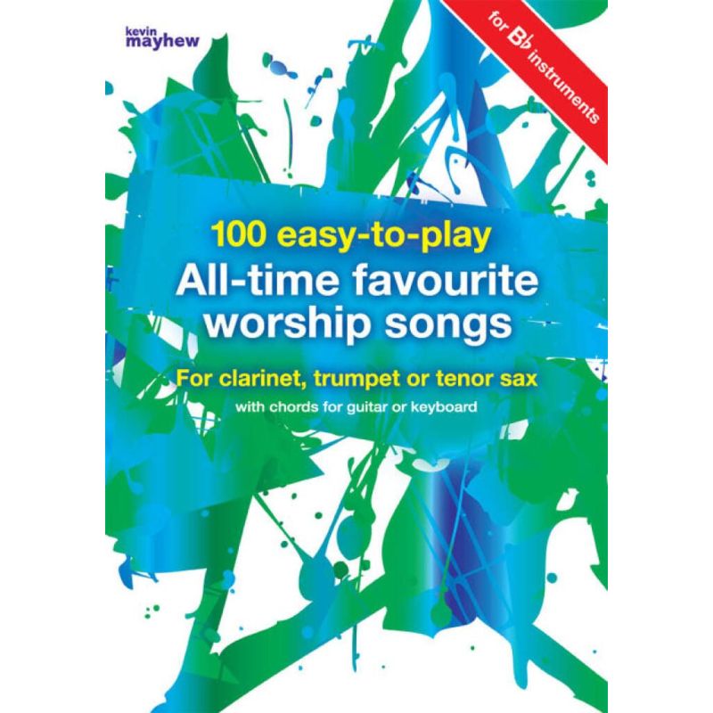 100 Easy-to-Play All-Time Favourite Worship Songs