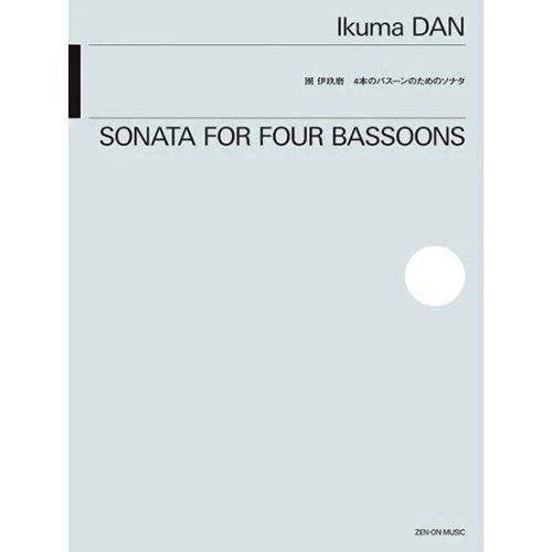 Dan, Ikuma - Sonata for Four Bassoons