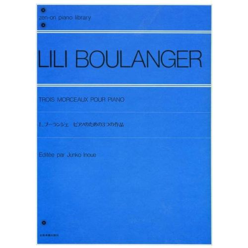 Boulanger, Lili - Trois...