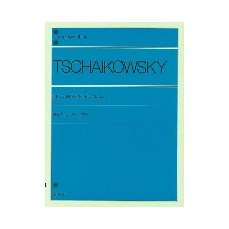 Tchaikovsky, P.I - The Seasons op. 37a