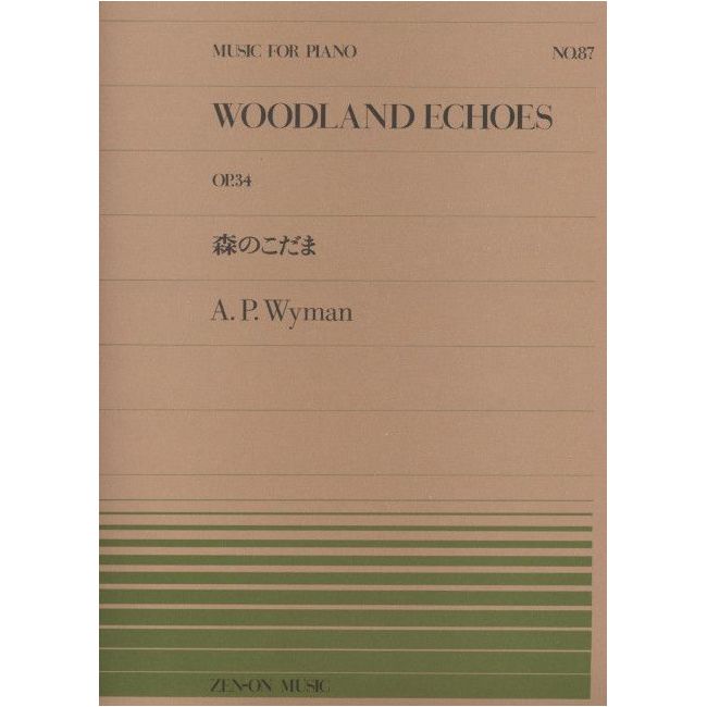 Wyman, Addison P. - Woodland Echoes op. 34 No. 87