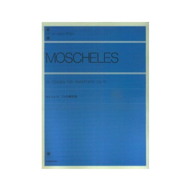 Moscheles, Ignaz - 24 Studies op. 70