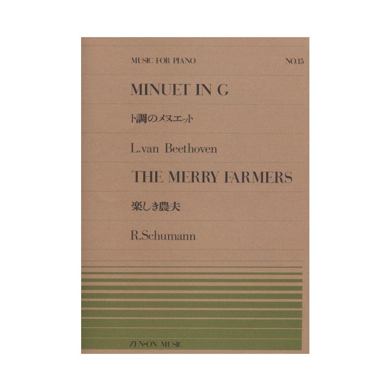 Beethoven & Schumann - Minuet in G / The Merry Farmers op. 68 No. 15