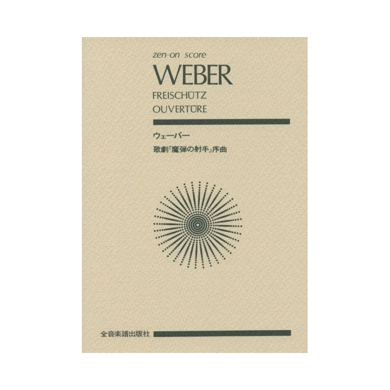 Weber, Carl Maria von - Freischütz